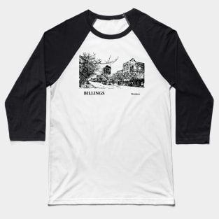 Billings - Montana Baseball T-Shirt